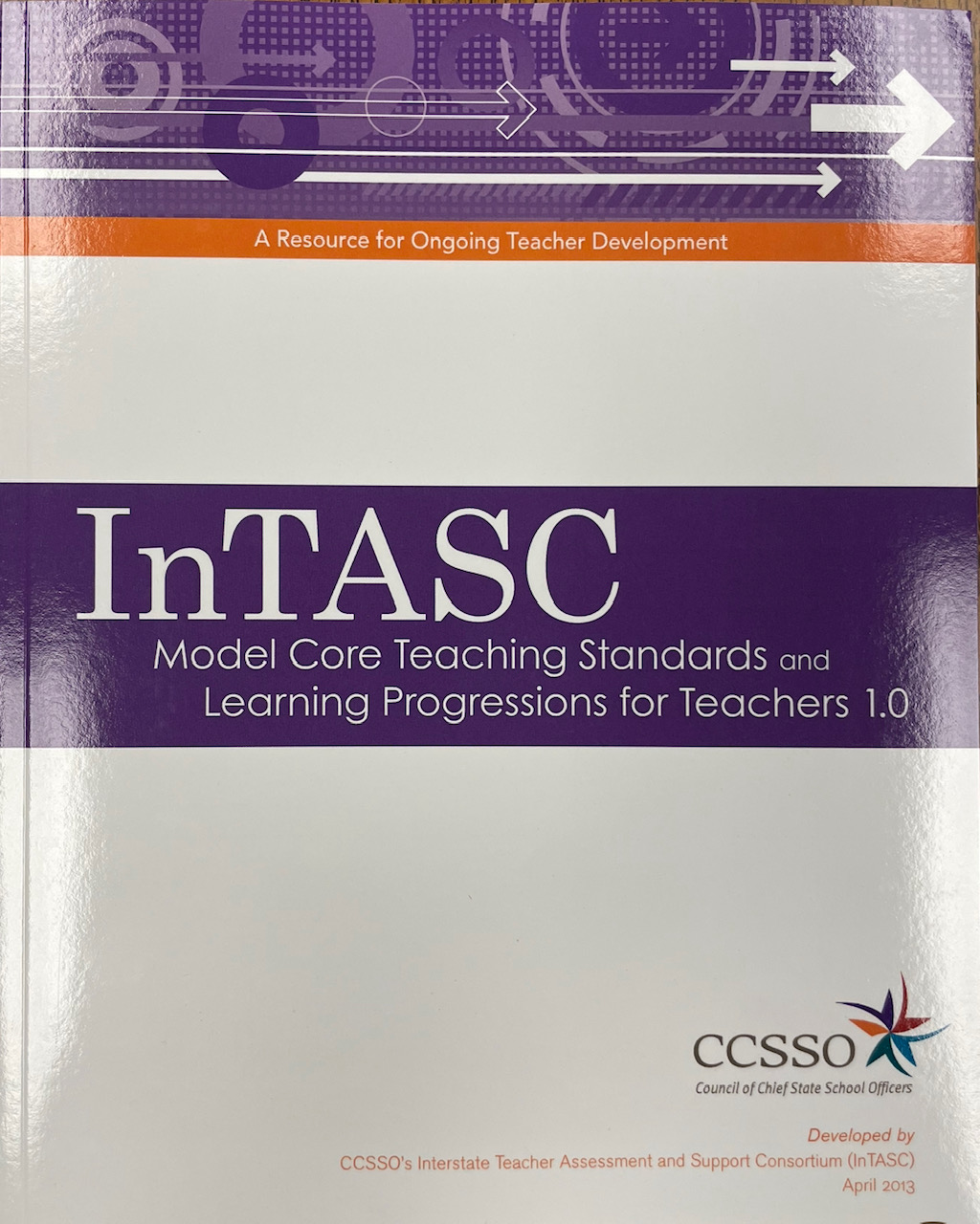 InTASC Model Core Teaching Standards and Learning Progressions for Teachers